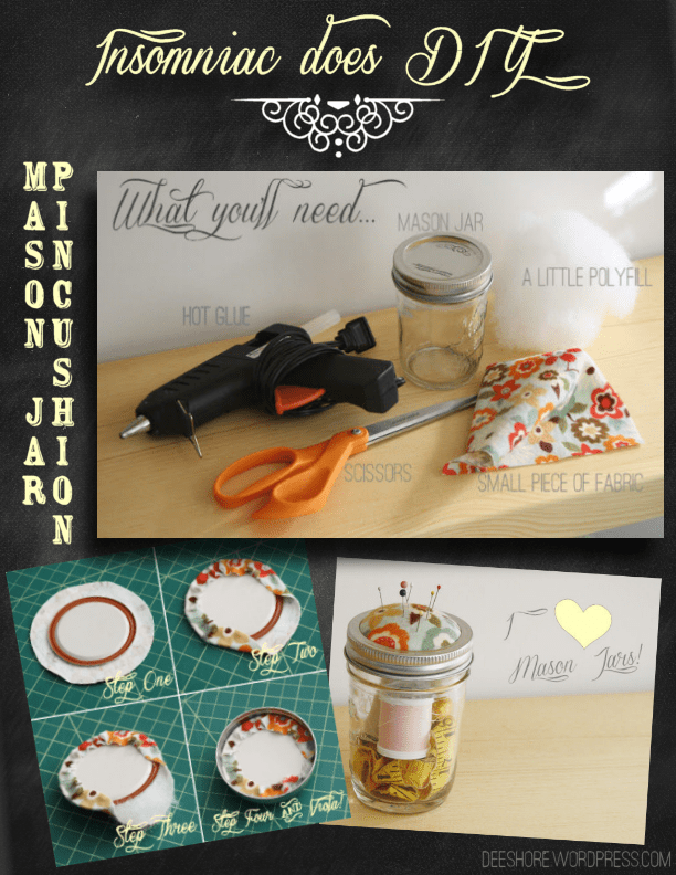 Insomniac Does DIY - Mason Jar Pincushion DIY