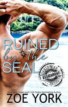 Ruined by the Seal by Zoe York